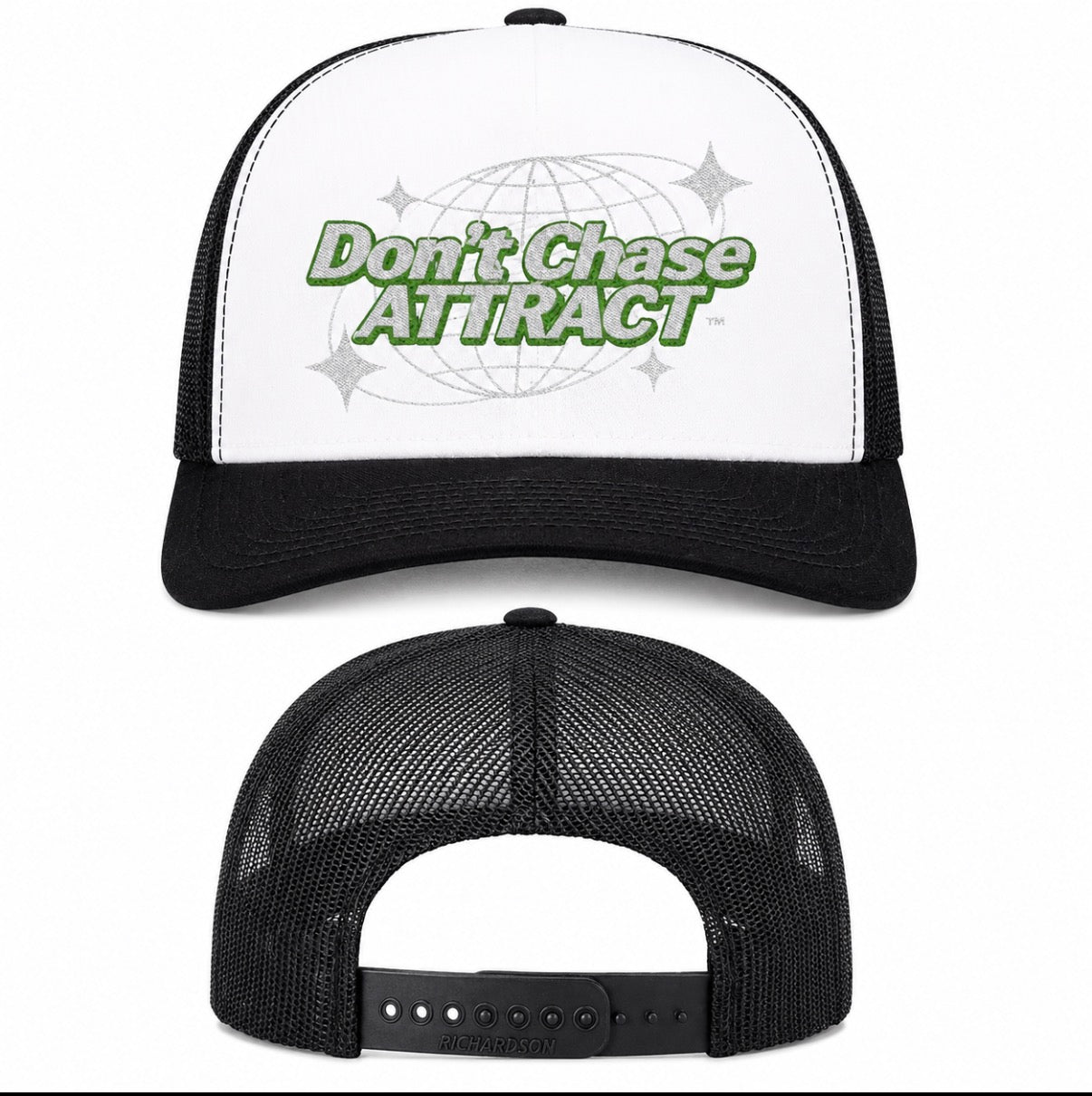 Don’t Chase ATTRACT Globe Trucker Hat